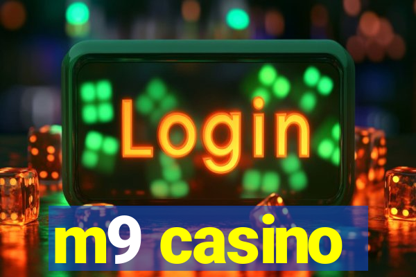 m9 casino